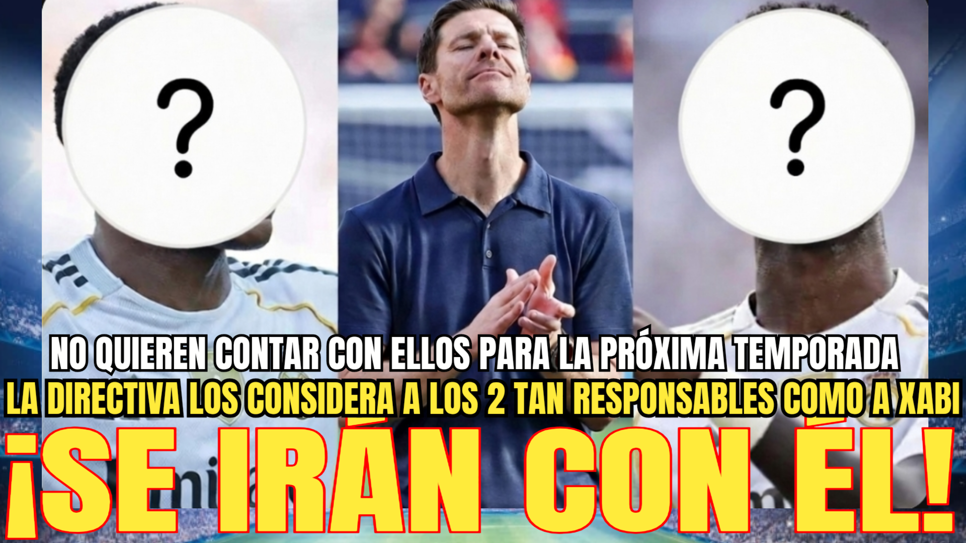 SE IRÁN CON ÉL: Los 2 cracks del Real Madrid que la directiva quiere ...